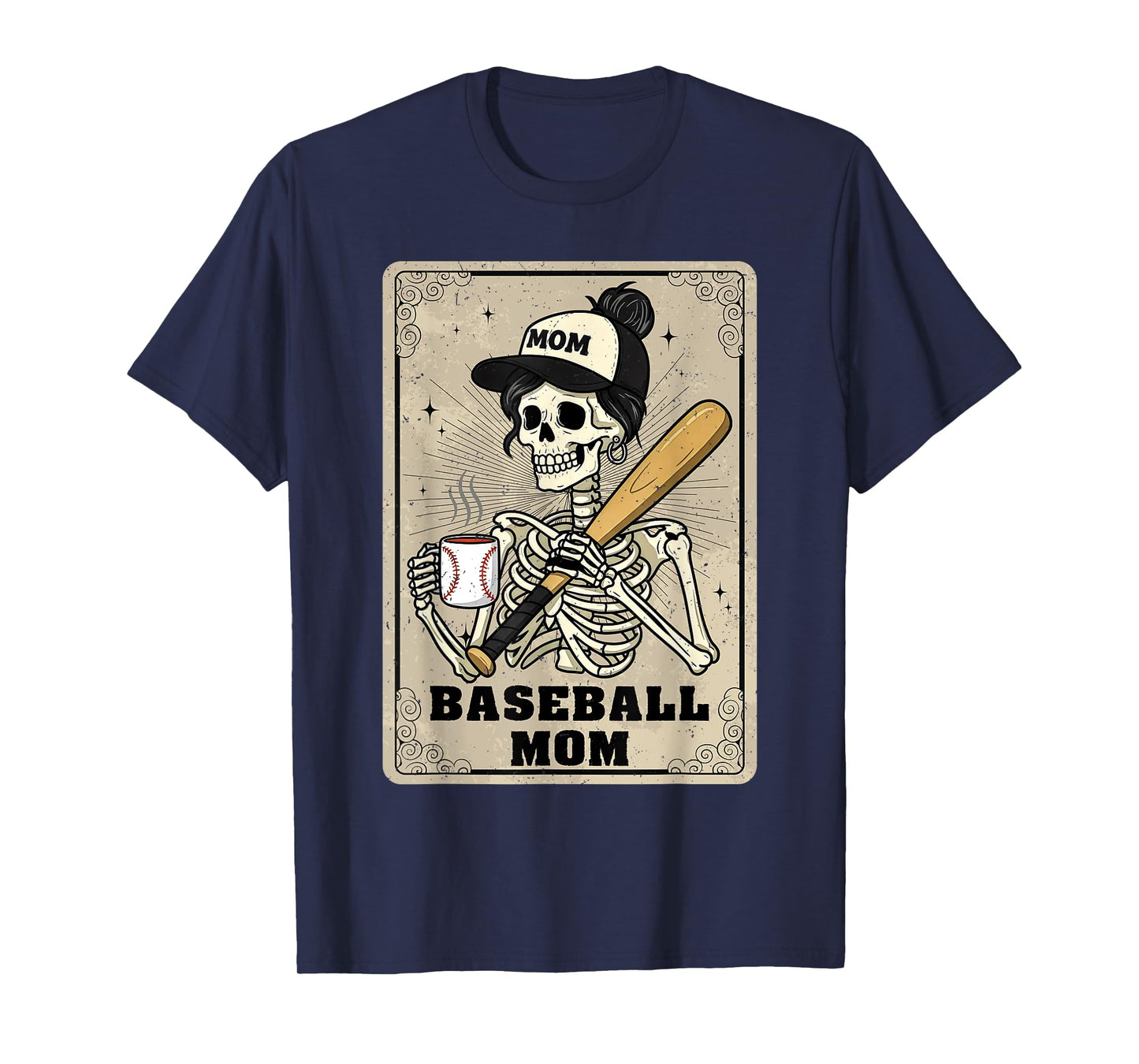 Baseball Mom Skeleton Vintage Tarot Card Funny Mother's Day T-Shirt