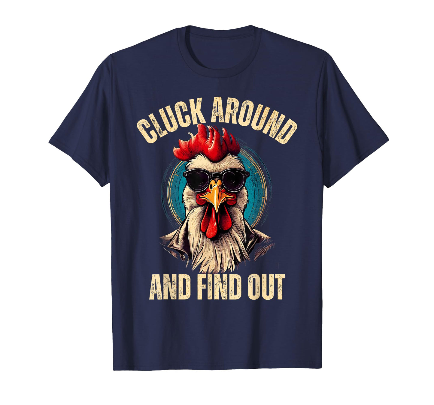 Cluck around and find out funny gangster rooster tee T-Shirt