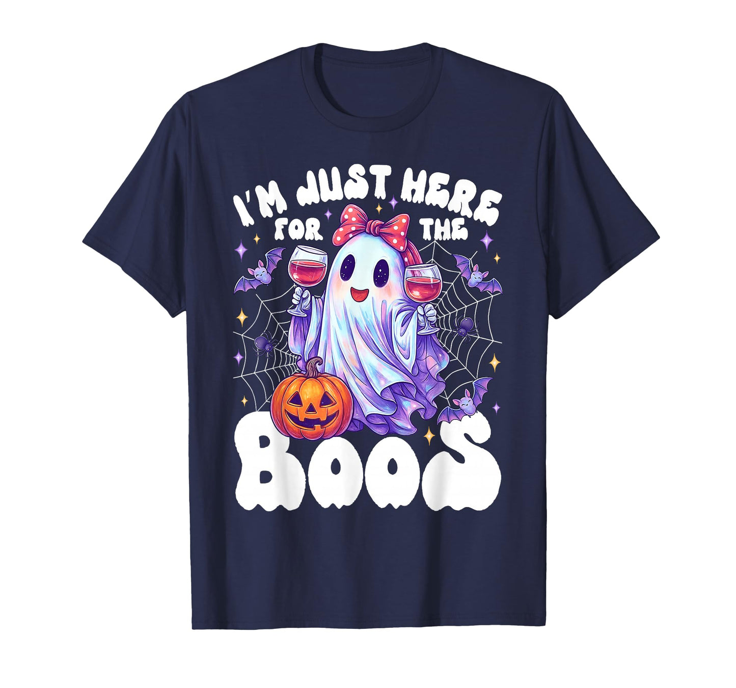 Funny I'm Just Here for The Boos Cute Halloween Ghost Women T-Shirt