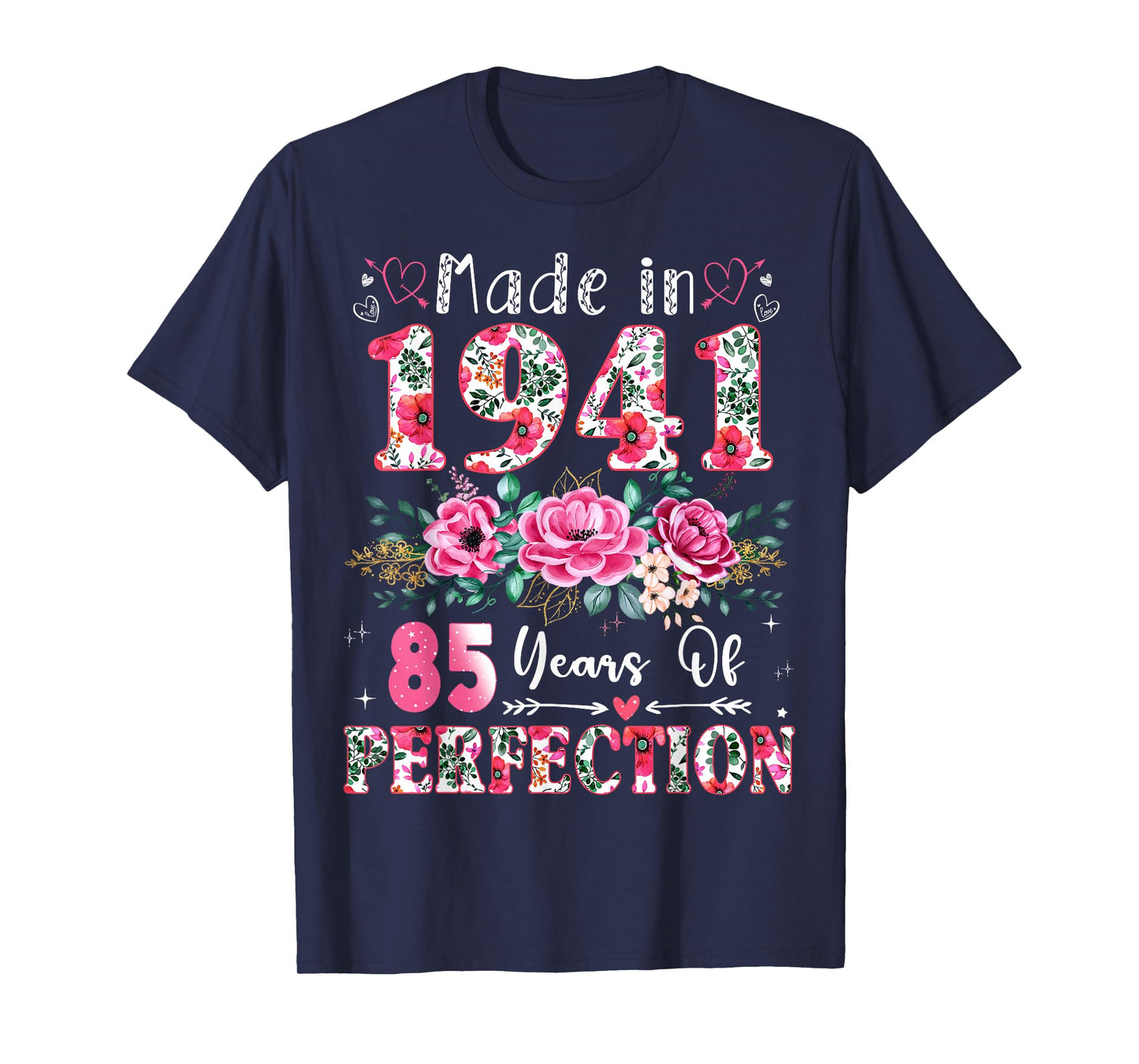 85 Year Old Made in 1941 Floral 85th Birthday Women T-Shirt