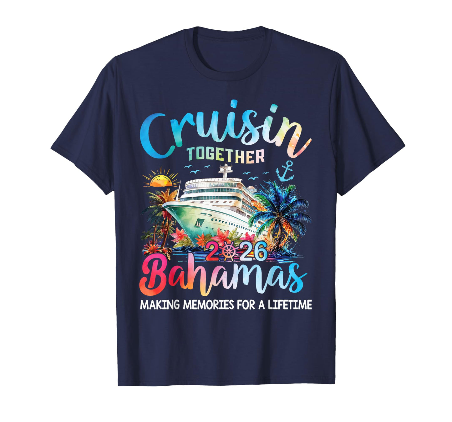 Cruisin Together Bahamas Vacation Family Bahamas Cruise 2026 T-Shirt