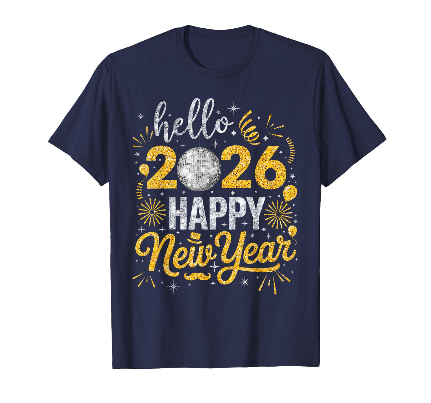 Hello 2026 Happy New Year Family Matching Fireworks Balloons T-Shirt