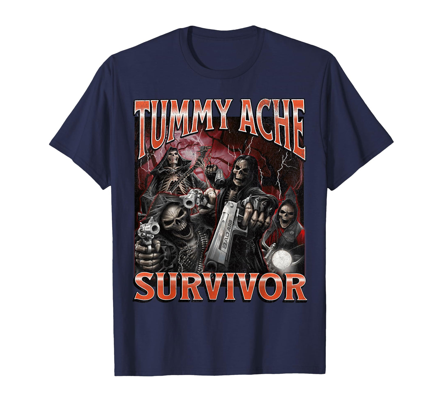 Tummy Ache Survivor Funny Hard Skeleton Meme Bootleg T-Shirt