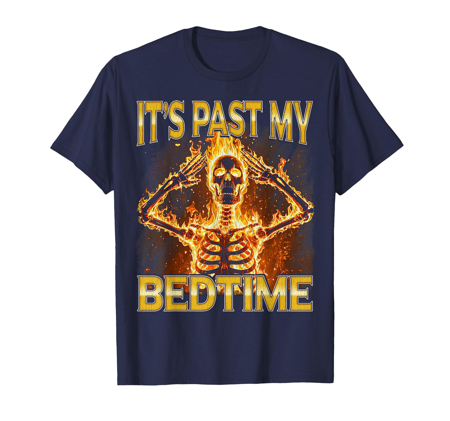 Past my Bedtime - Edgy Skeleton Bootleg Hard Skeleton Meme T-Shirt