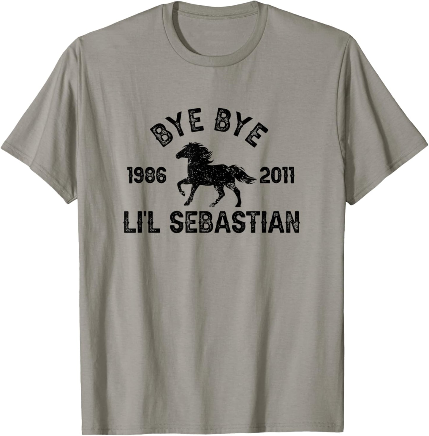 Bye Bye Li'l Sebastian Little Horse Pony Fan T-Shirt - T-Shirt | Sand
