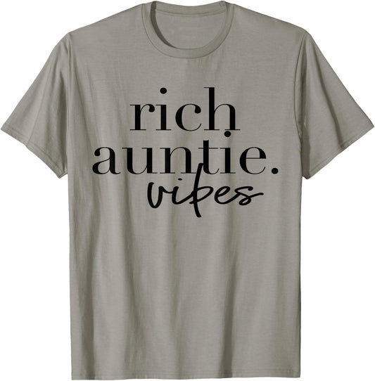 Funny Aunt Cool Aunty - Rich Auntie Vibes Humor T-Shirt - T-Shirt | Sand