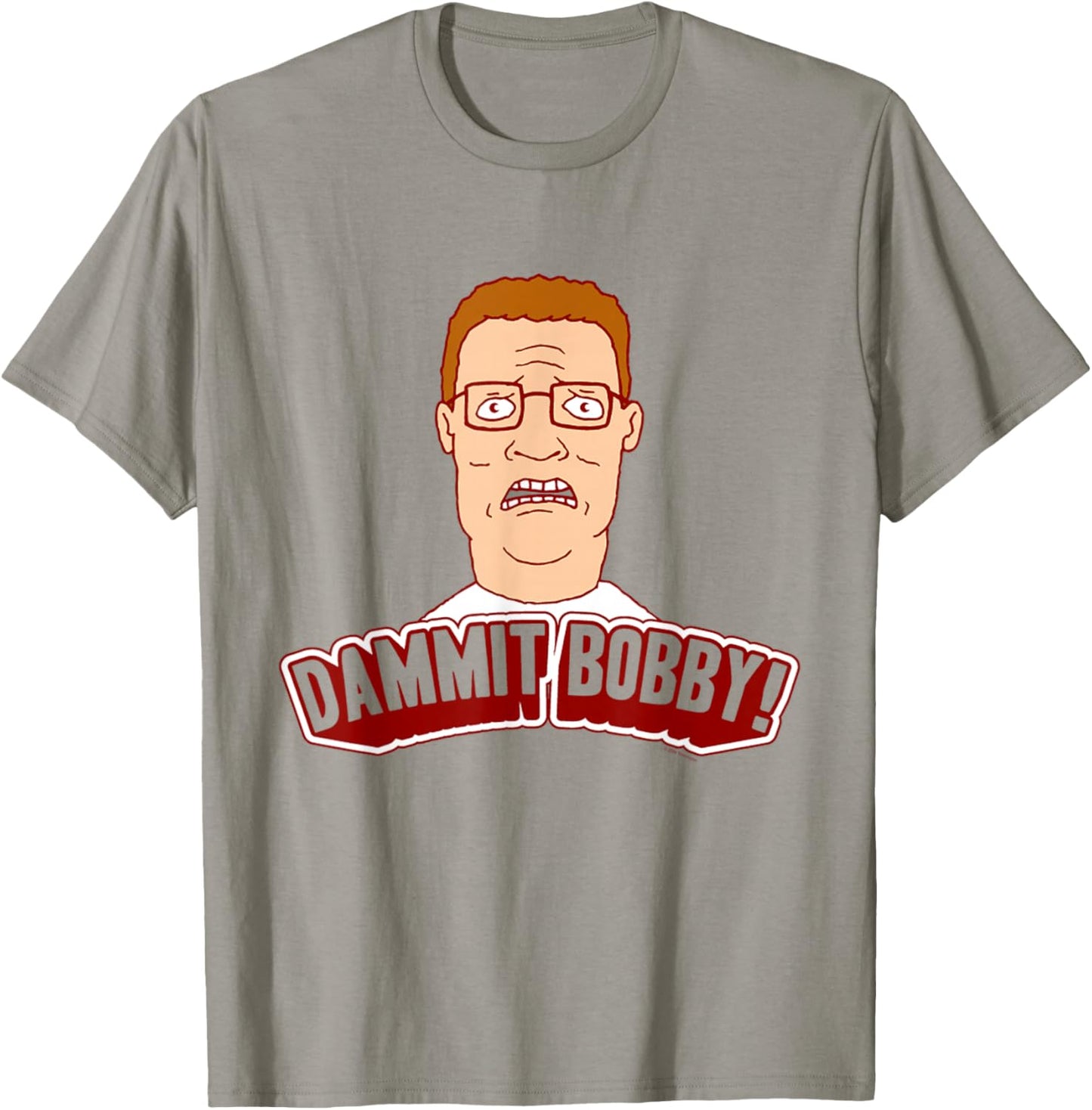 King of The Hill Hank Dammit Bobby Yell Cartoon T-Shirt - T-Shirt | Sand