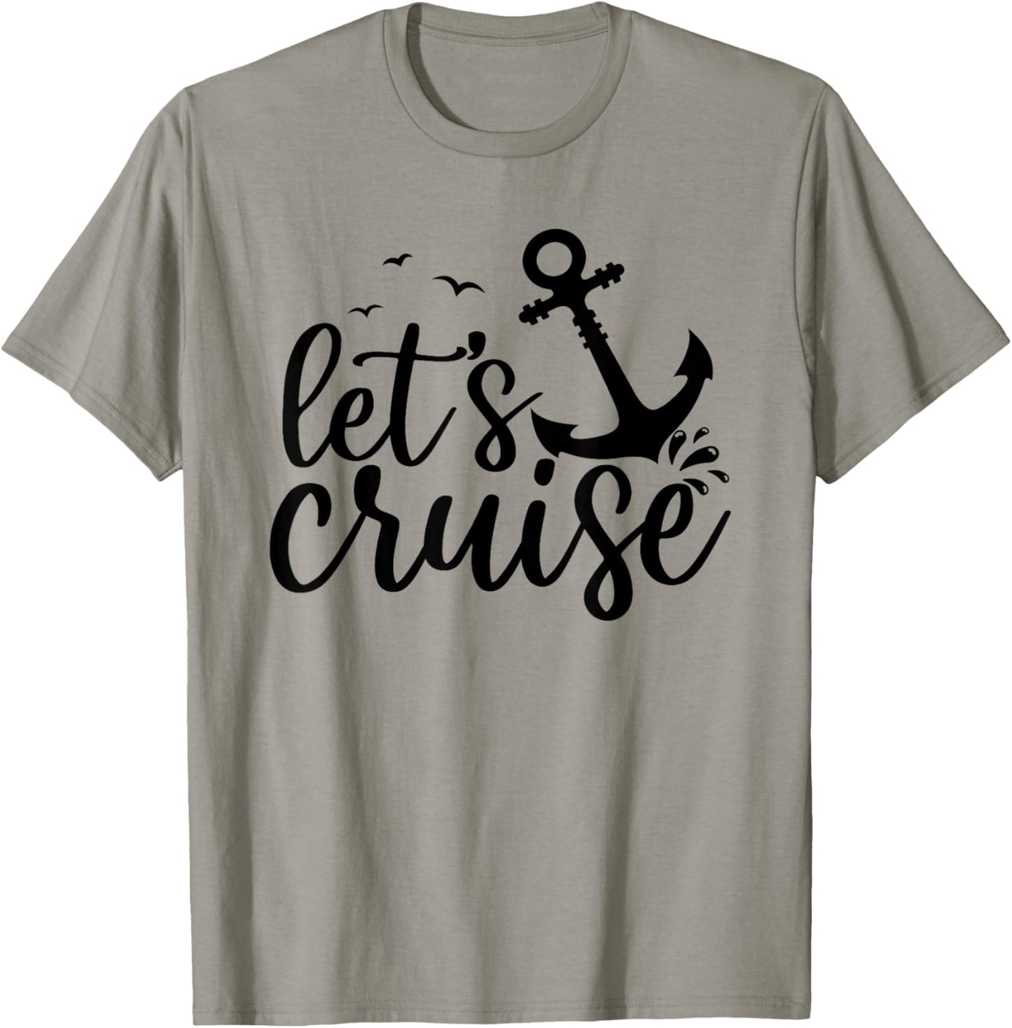 Let's Cruise Men Women Kids Vacation Family Matching Cruise T-Shirt - T-Shirt | Sand