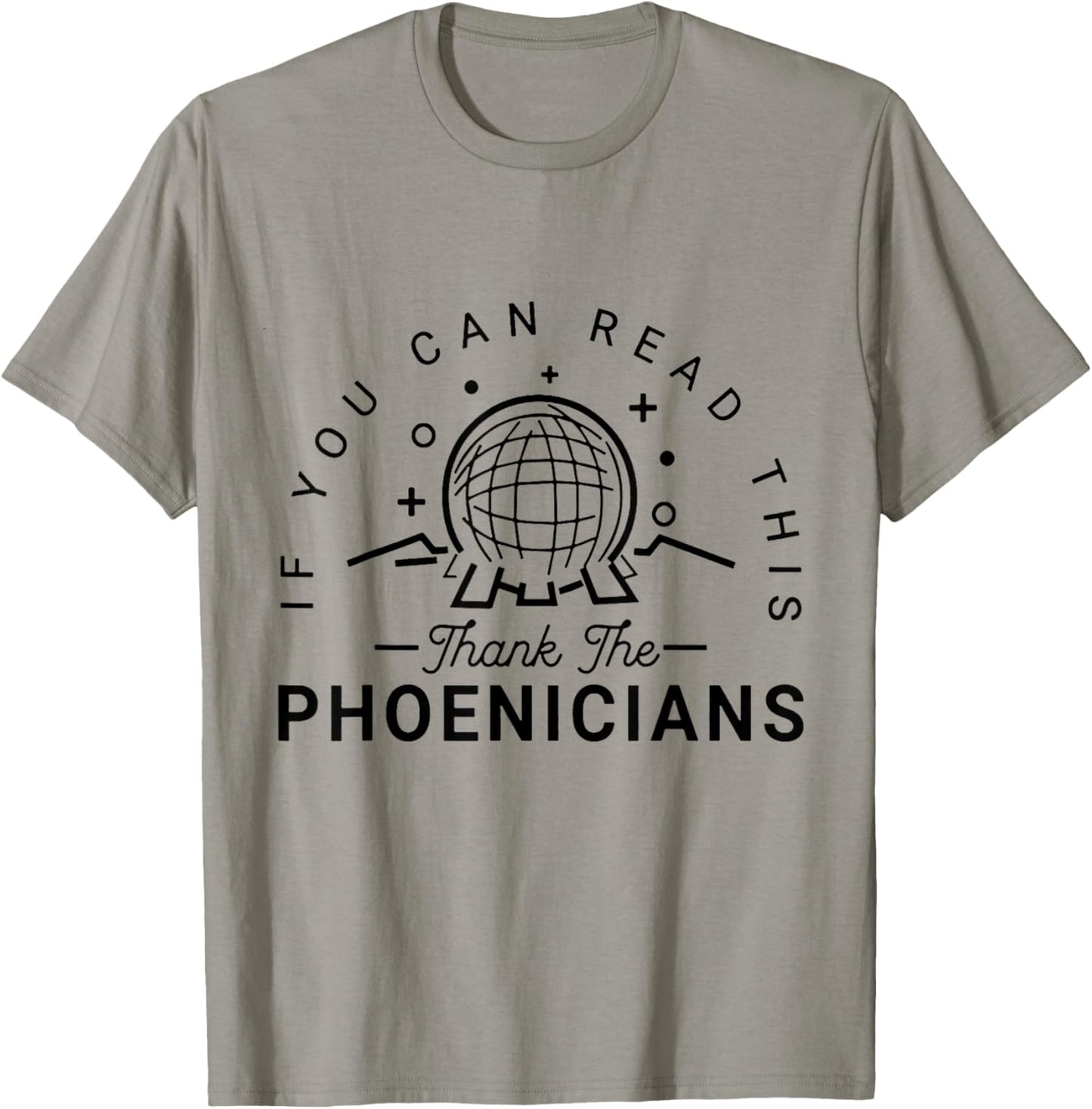 If You Can Read This Thank The Phoenicians T-Shirt - T-Shirt | Sand