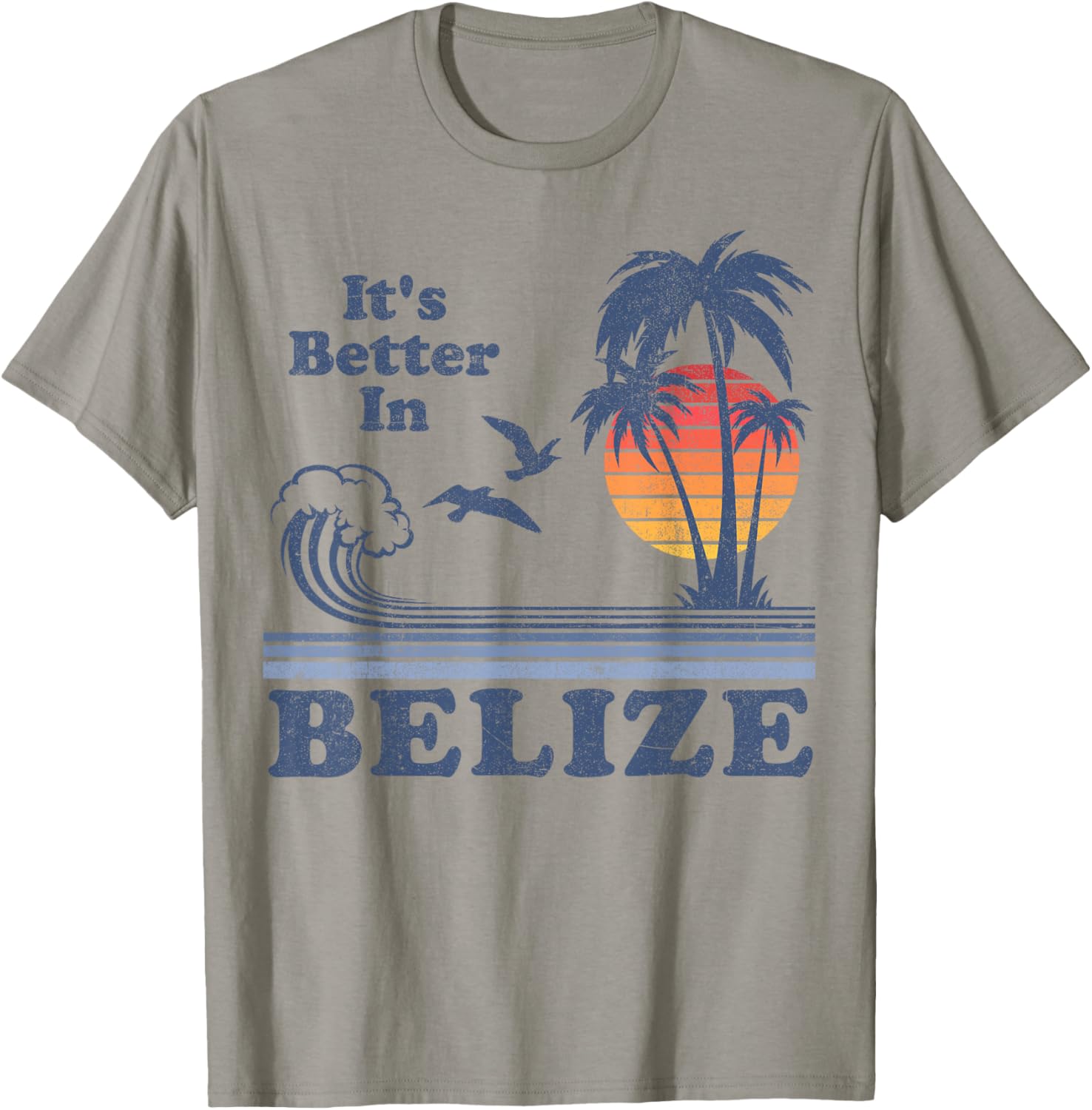 It's Better In Belize Beach Vacation Retro Vintage 80's 70's T-Shirt - T-Shirt | Sand