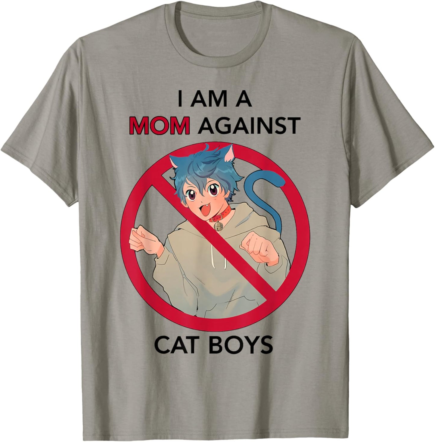 I Am A Mom Against Cat Boys | Anime Cat Neko Lover Girls Boy T-Shirt - T-Shirt | Sand