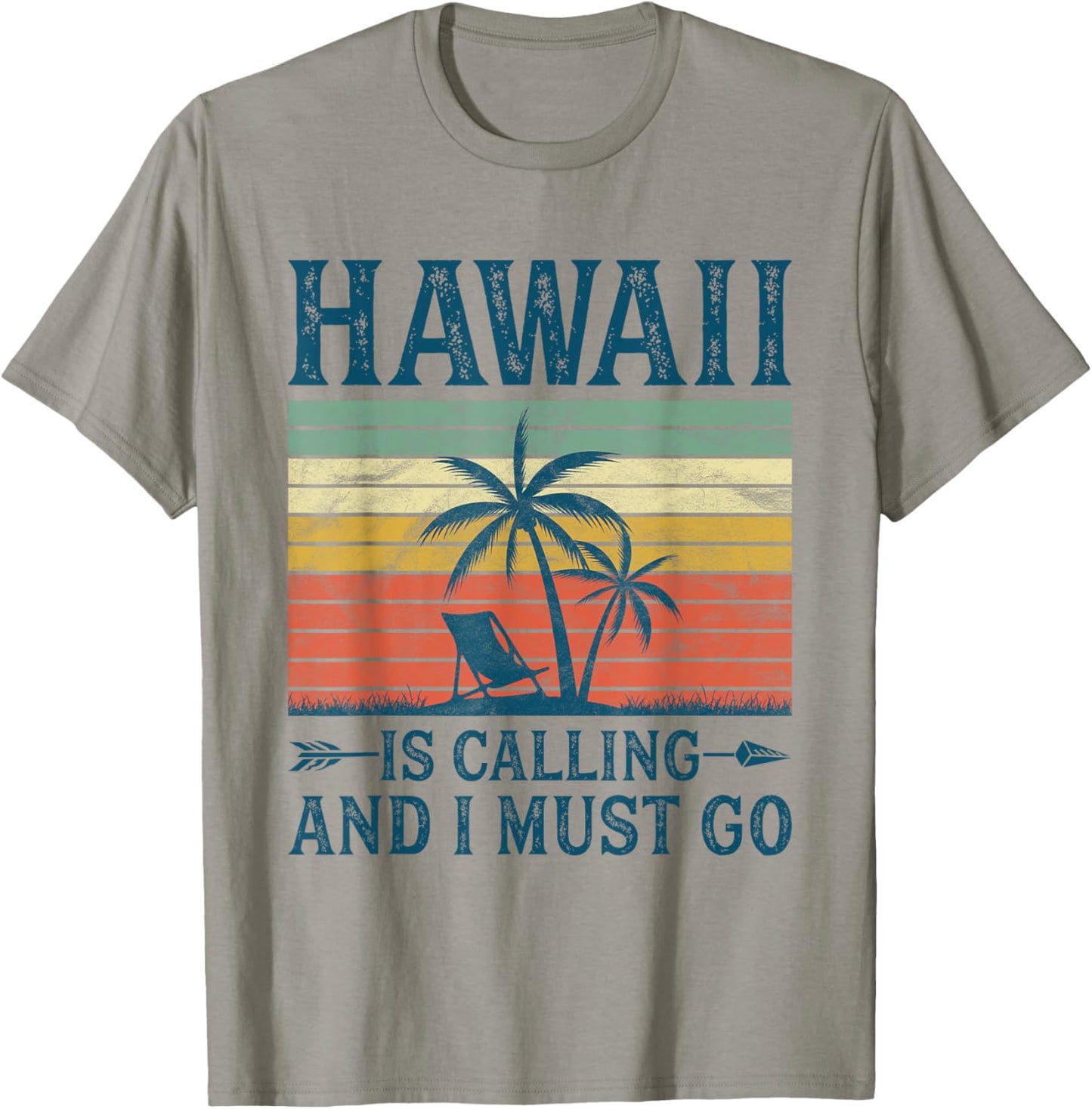 Hawaii Is Calling And I Must Go T-Shirt - T-Shirt | Sand