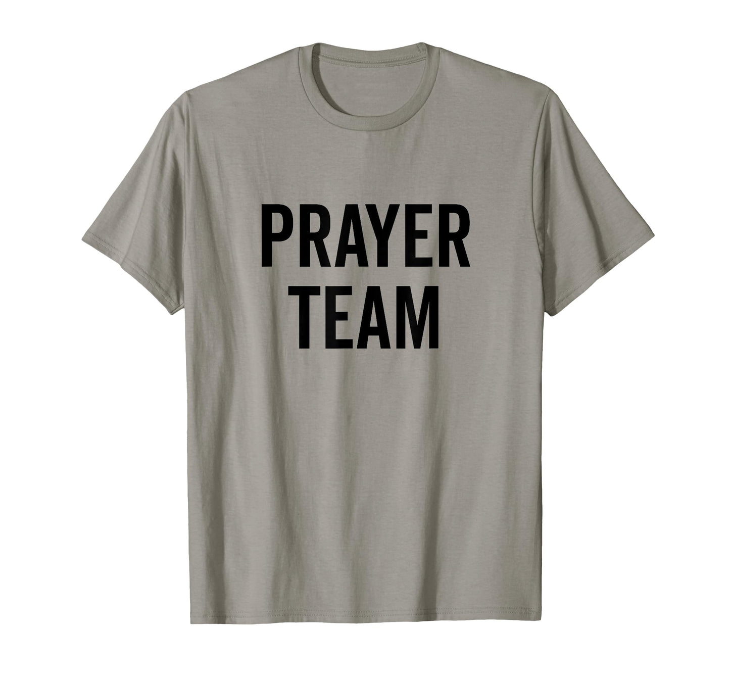 Prayer Team in Faith and Hope T-Shirt