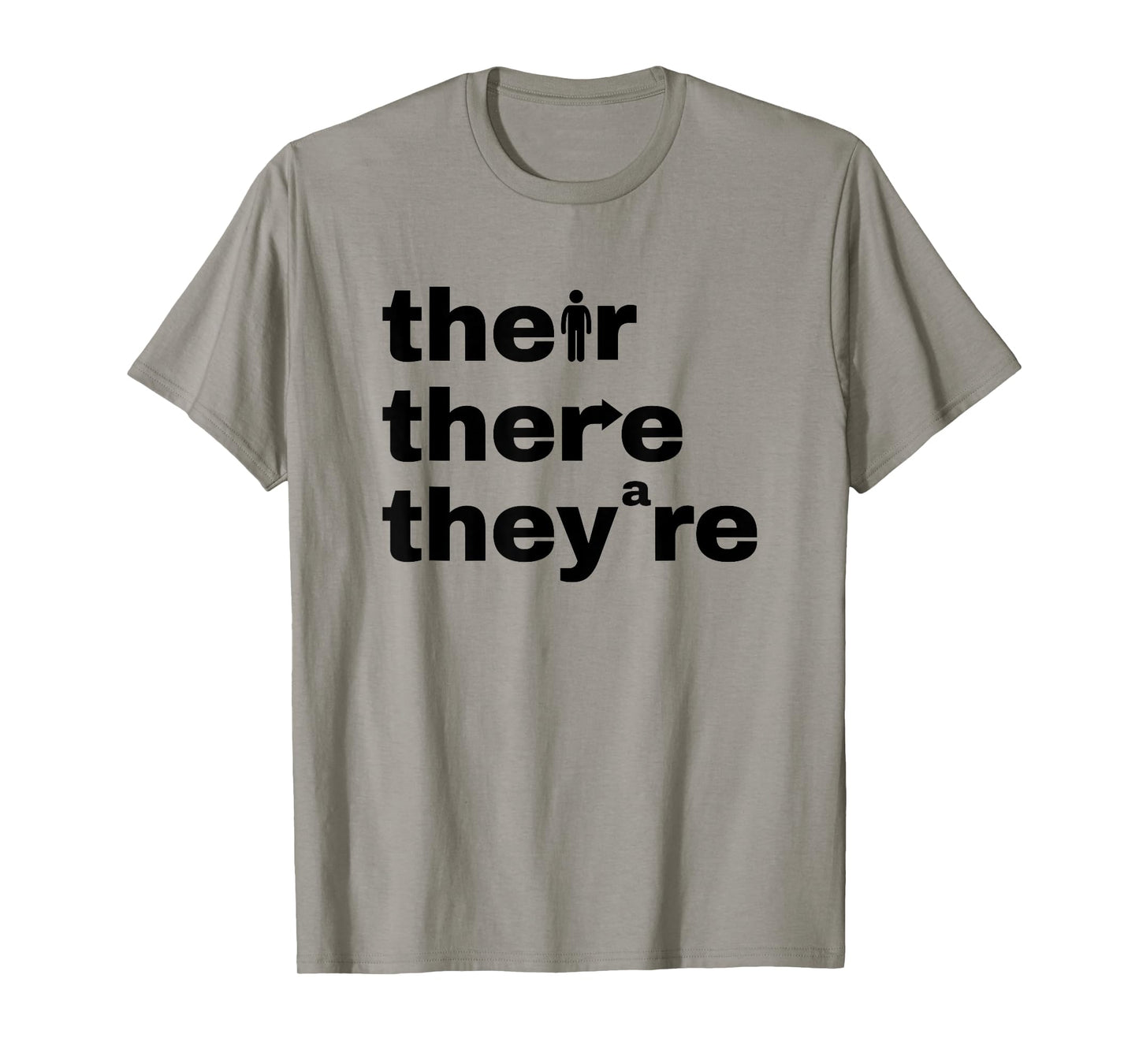 Their There They're Grammar Nerd Funny English Classroom T-Shirt