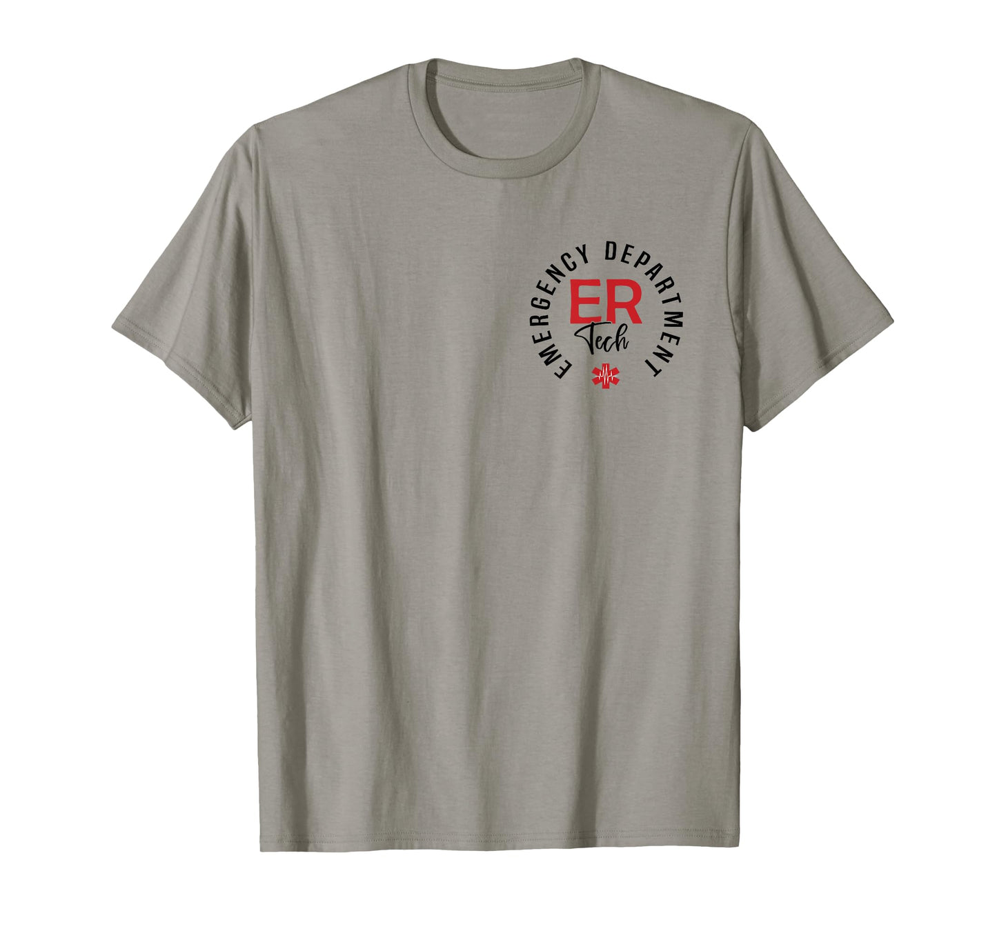 Emergency Department Tech Emergency Room Tech ER Tech T-Shirt