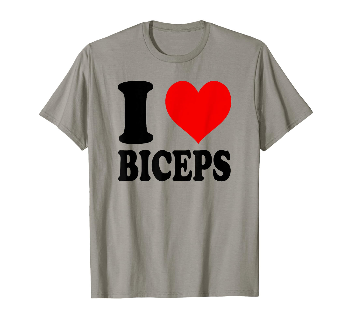 I Love Biceps T-Shirt