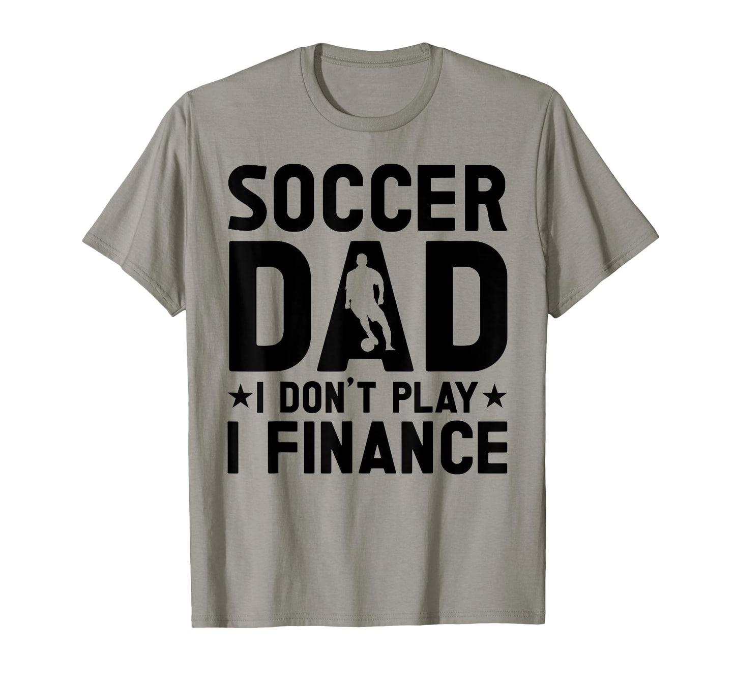 Soccer Dad T-Shirt