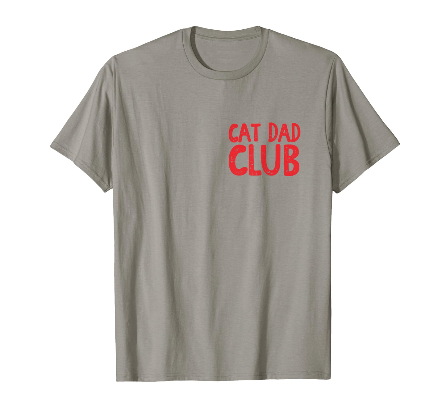 Cat Dad Club Life is Better with Cats Father's Day Cat Dad T-Shirt