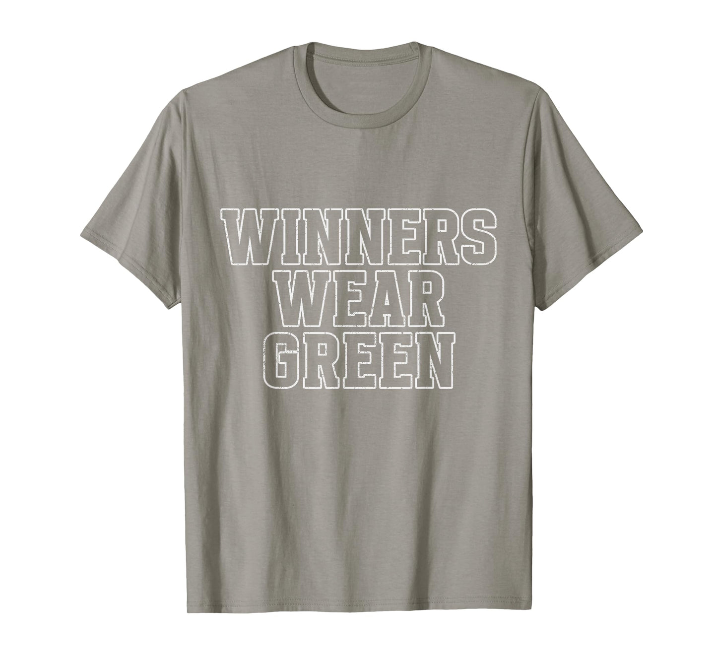 Winners Wear Green Sleepaway Color war Green Team Spirit T-Shirt