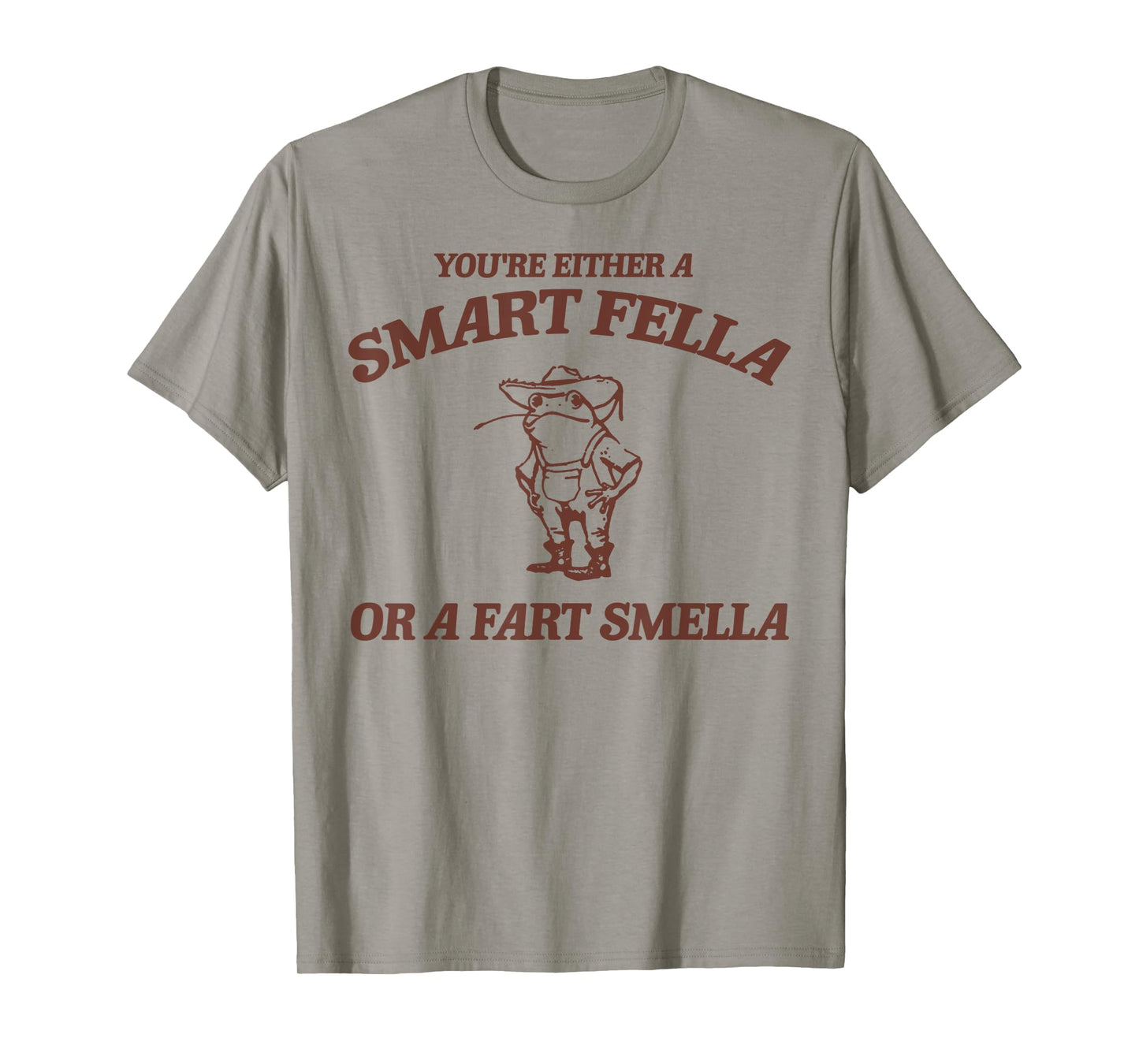 Are You A Smart Fella Or Fart Smella Vintage Frog T-Shirt