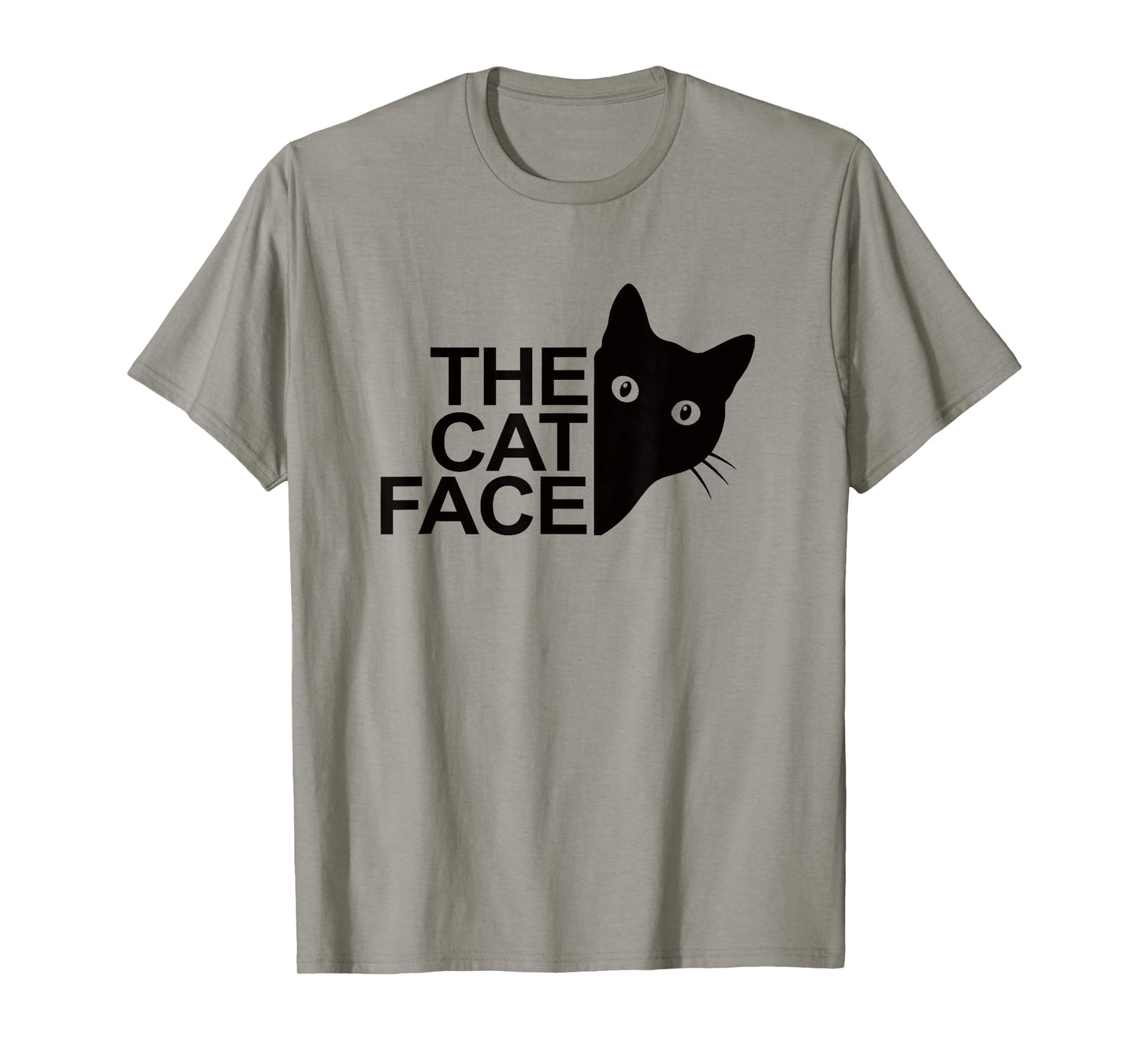 The Cat Face Funny Design Women Men Girl Boy Cute Kitty T-Shirt