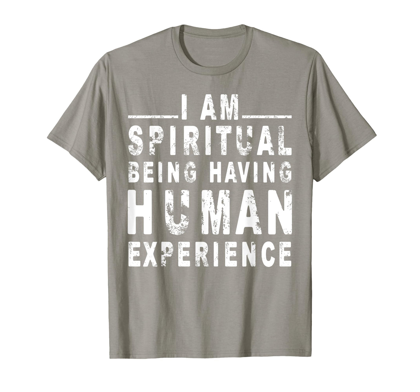 I am spiritual being having human Experience T-Shirt