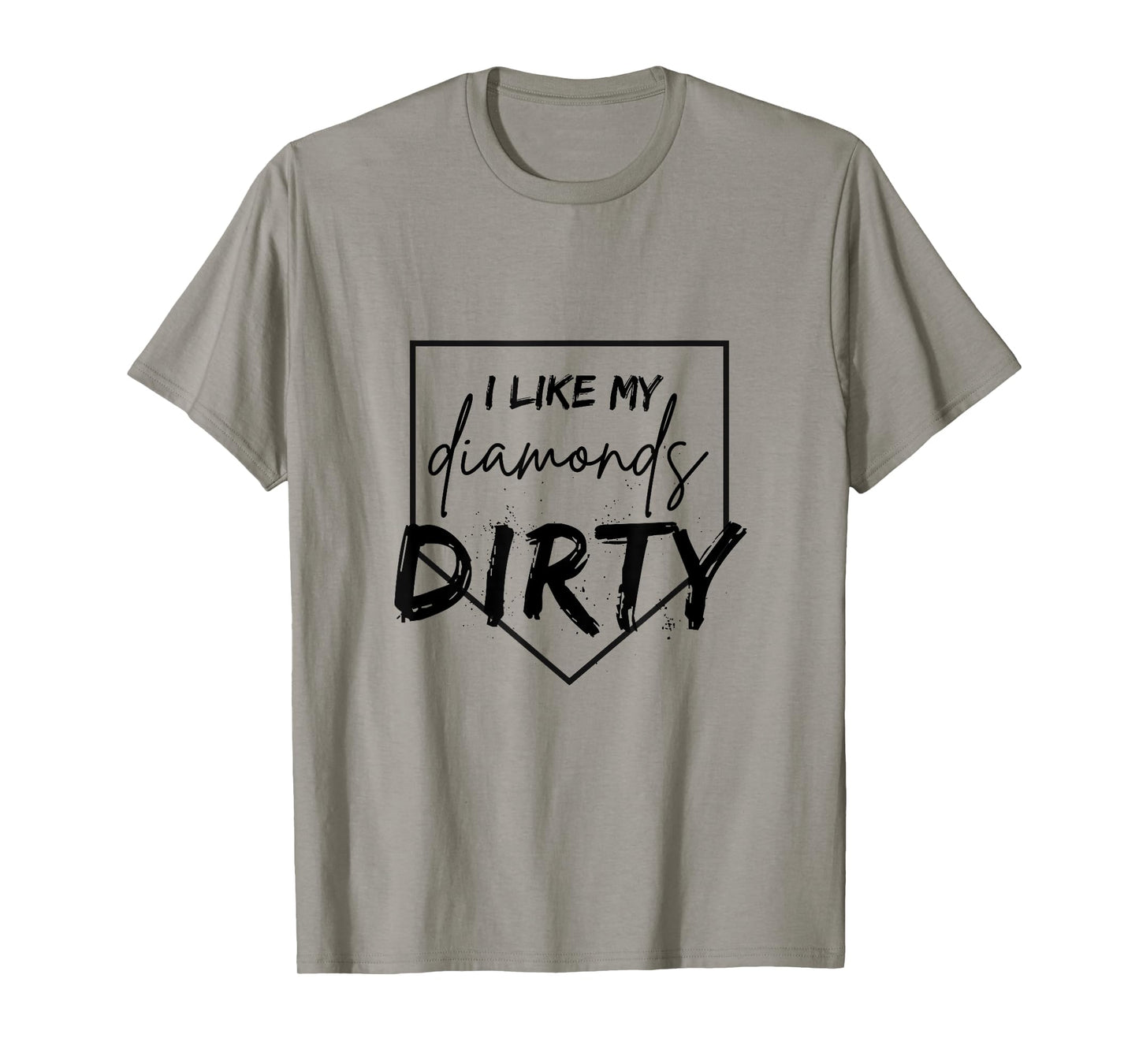 I Like My Diamonds Dirty Baseball Softball Womens T-Shirt