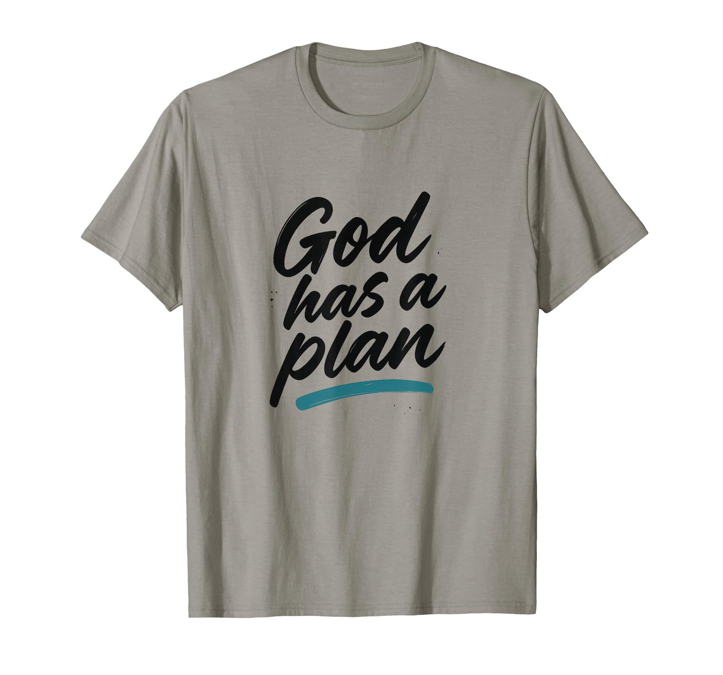God Has a Plan - Christian Street Style T-Shirt