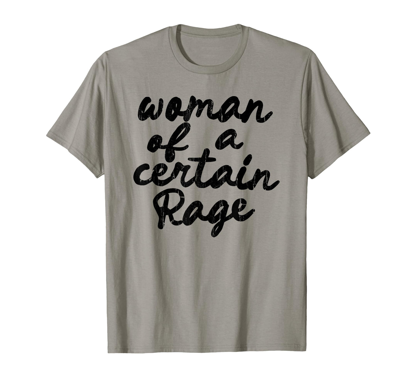 Woman of A Certain Rage T-Shirt