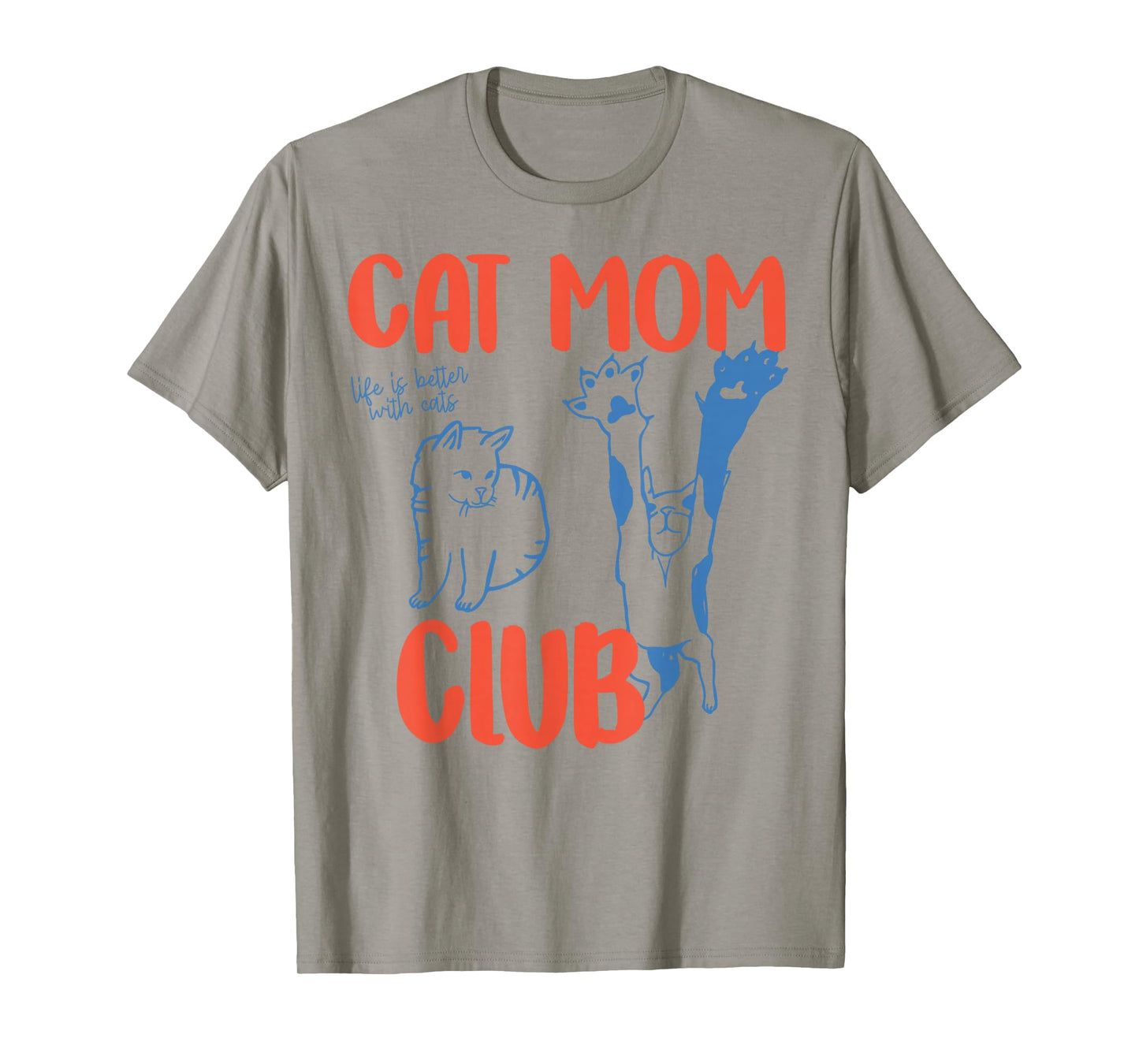 Funny Cat Mom Club Sweater, Cat Mom Cat Mama Mother's Day T-Shirt