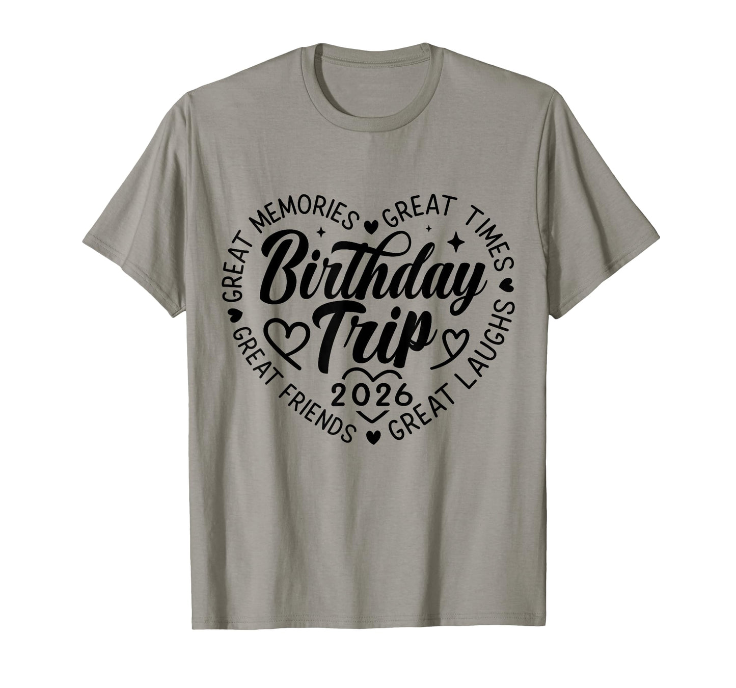 Birthday Crew Squad 2026 Tee Family Friends Trip Vacation T-Shirt