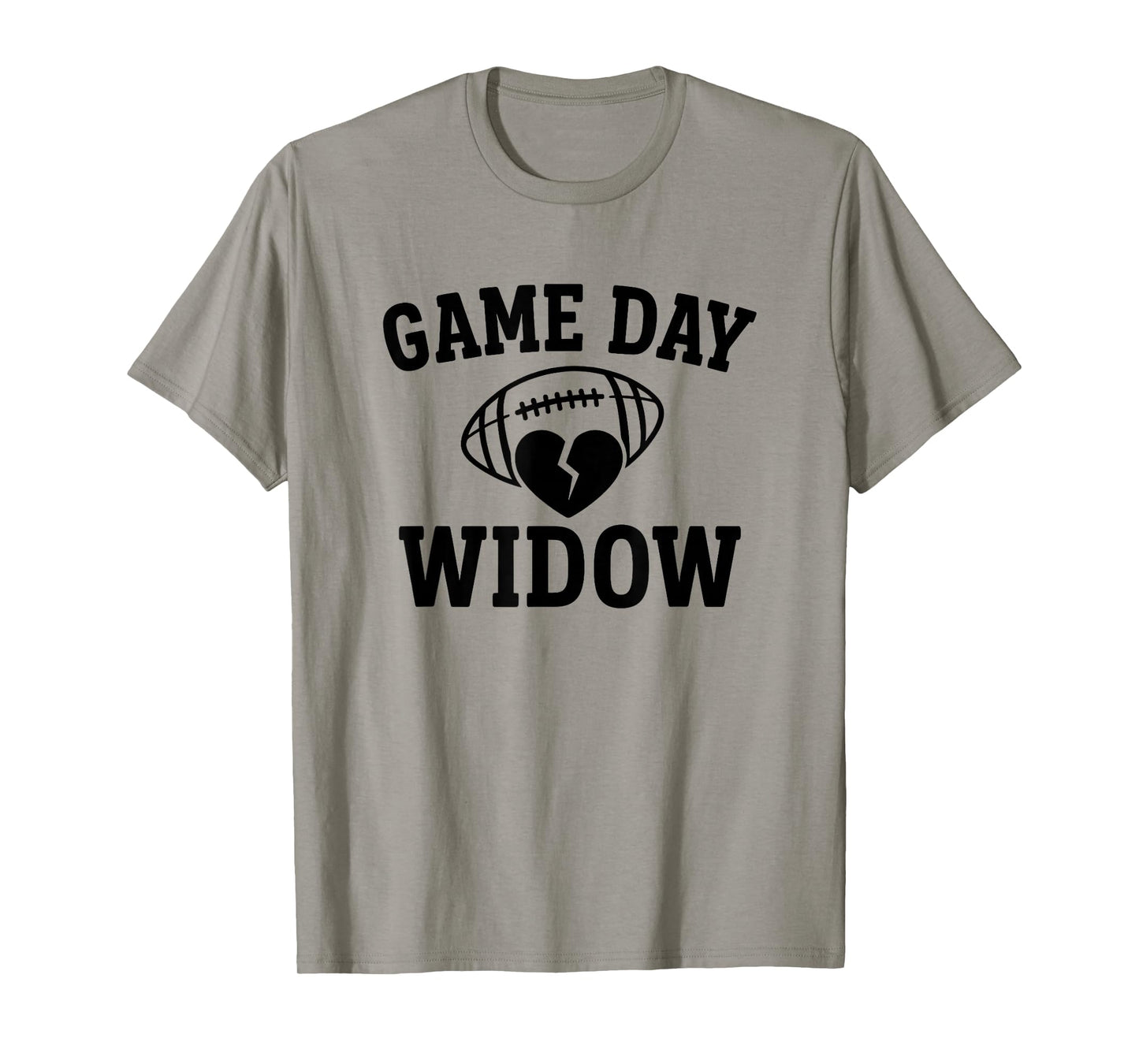 Game Day Widow Funny Football Sports Wife T-Shirt