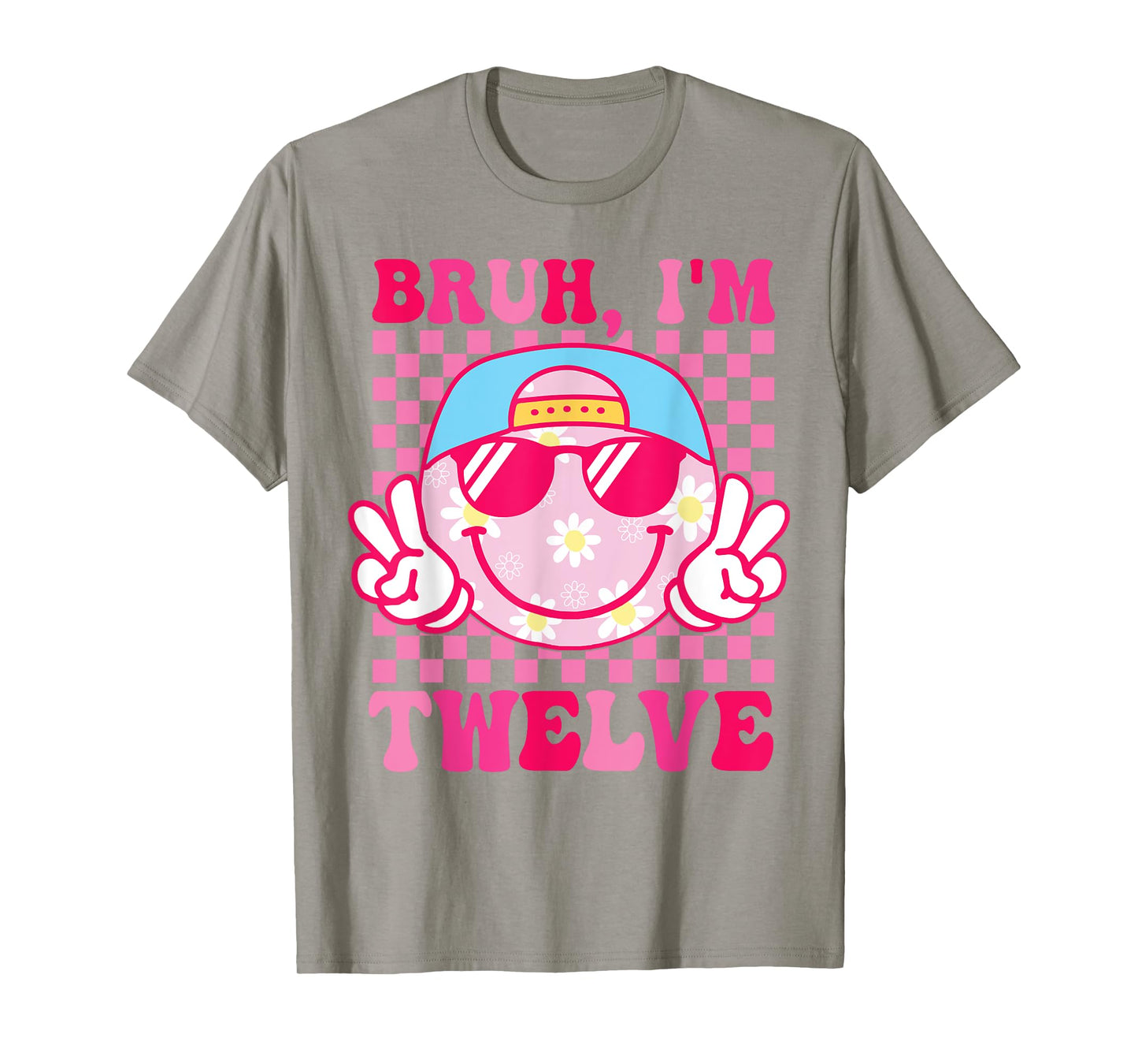 Bruh I'm Twelve 12 12th Birthday Groovy Girls 12 Years Old T-Shirt