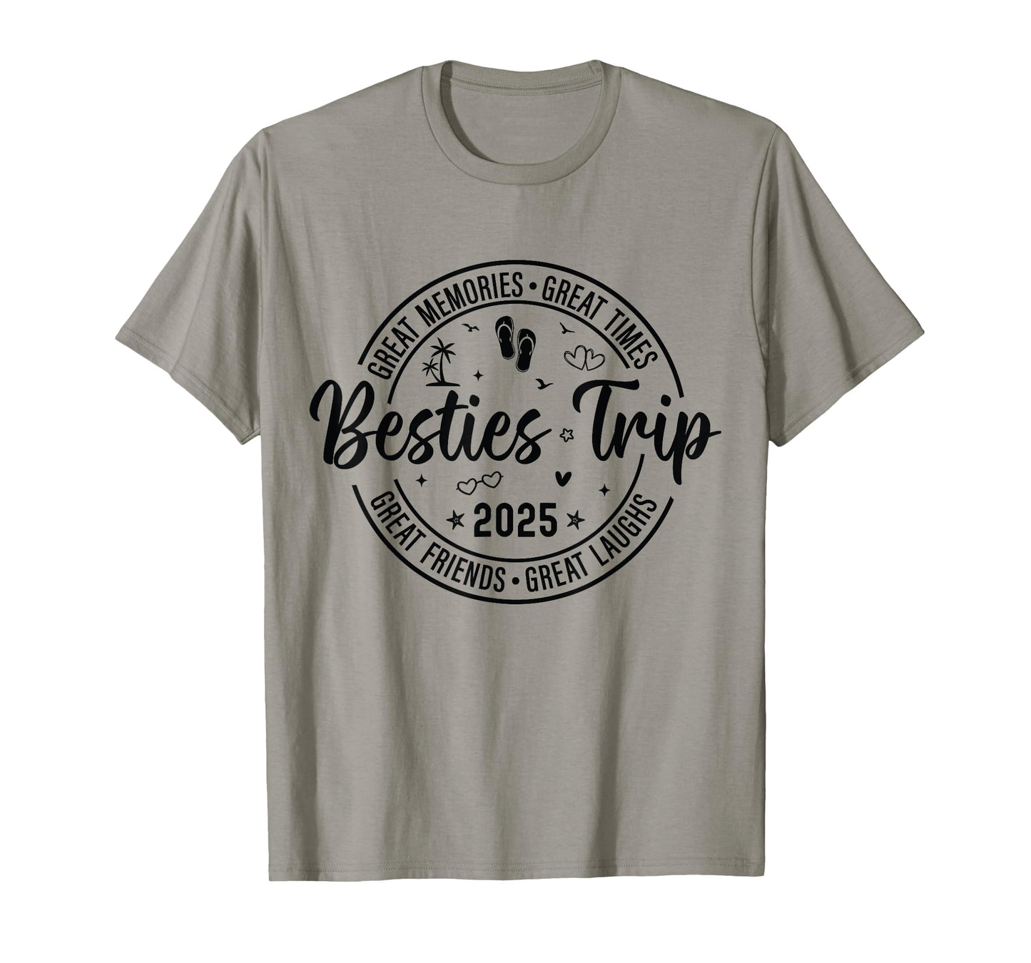 Besties Trip 2025 Girls Womens Weekend Vacation Matching T-Shirt