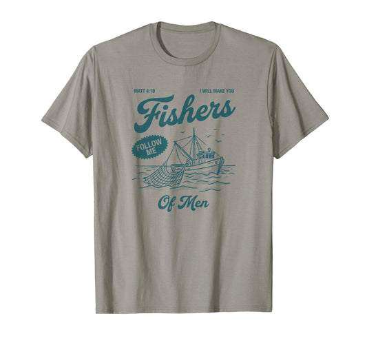 Fishers of Men Matthew 4:19 Christian Fishing Boat T-Shirt