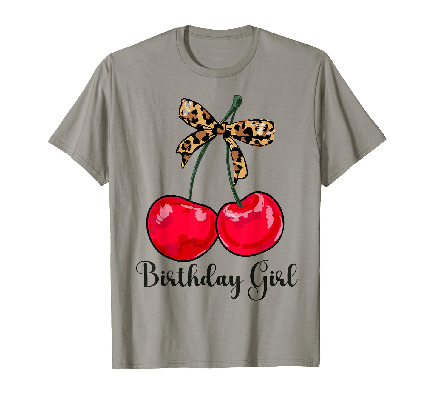 Cherry Leopards Bow Birthday Girl Cute Women Girls Teens T-Shirt