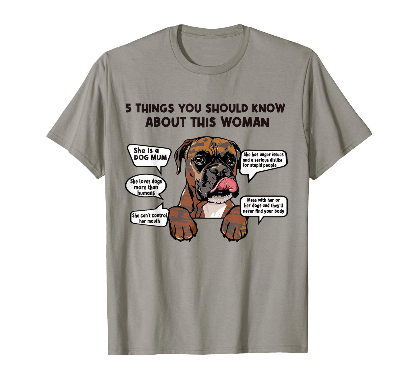 5 Things Should Know About Brindle Boxer Dog Mom Mothers Day Men Women T-Shirt