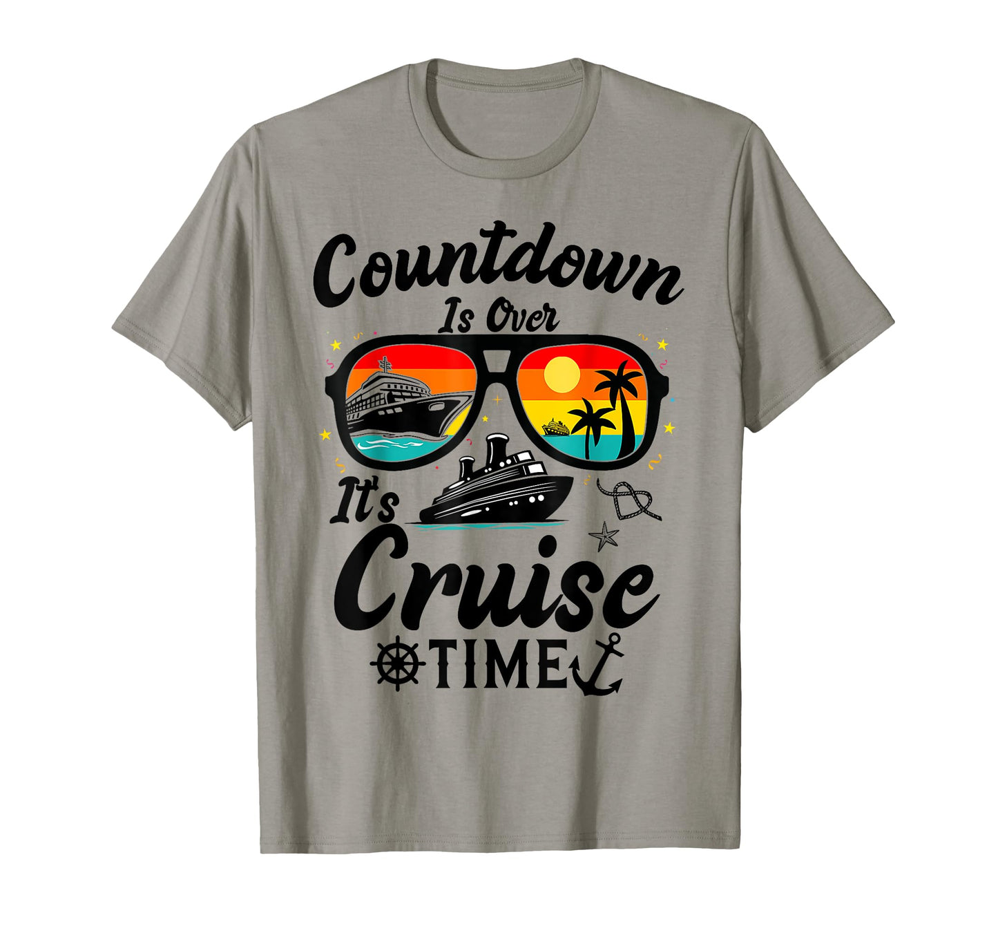 Countdown Is Over It's Cruise Time Men Women Cruise Ship T-Shirt