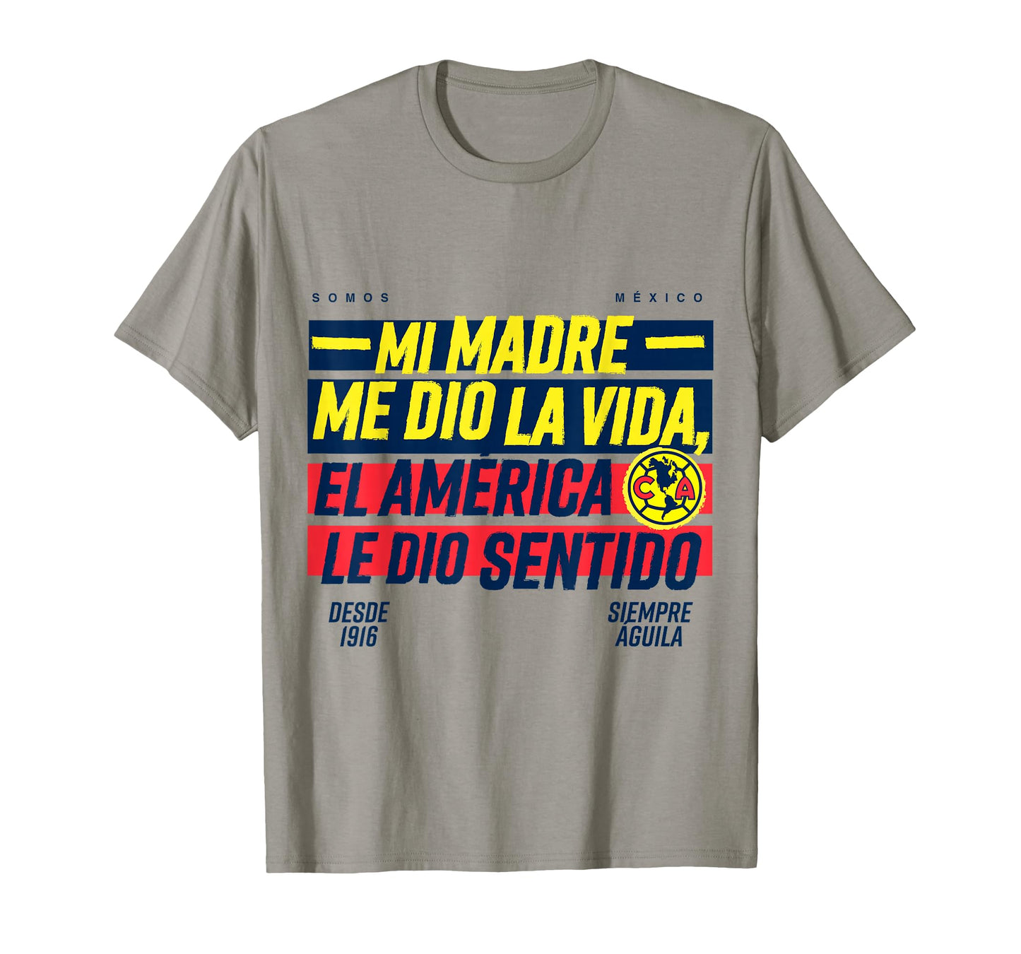 Club America — My Mother Gave Me Life Soccer Tribute T-Shirt