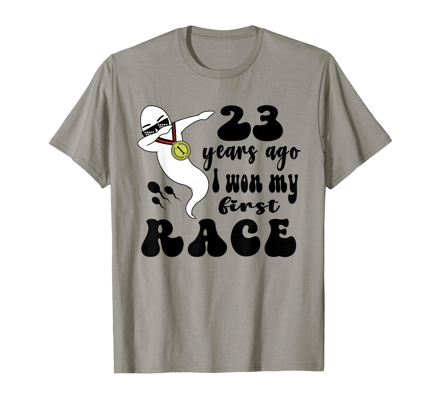 23 Years Ago I Won My First Race, 23rd Birthday Funny T-Shirt