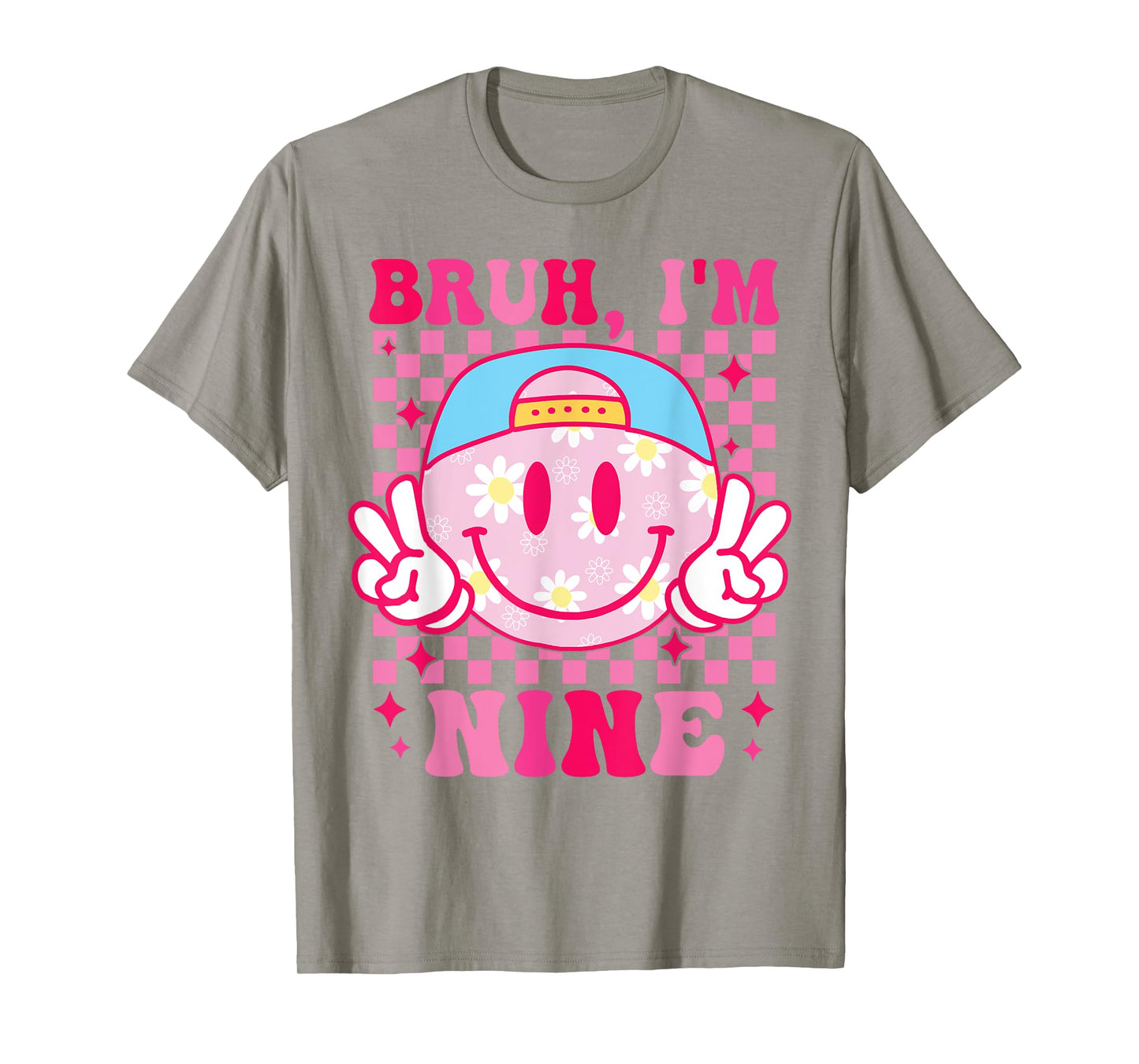 Bruh I'm Nine 9 9th Birthday Groovy Girls 9 Years Old T-Shirt