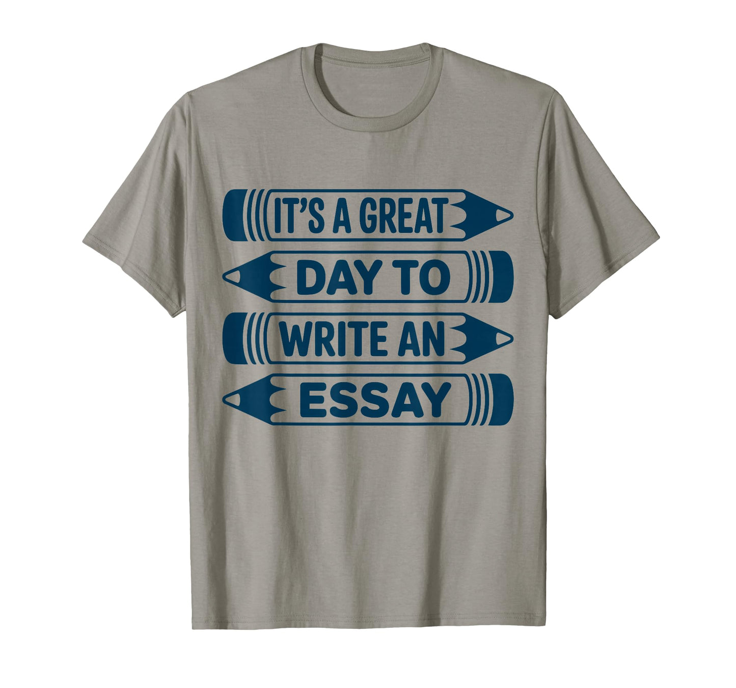 It is A Great Day for an Essay Grammar English Teacher T-Shirt