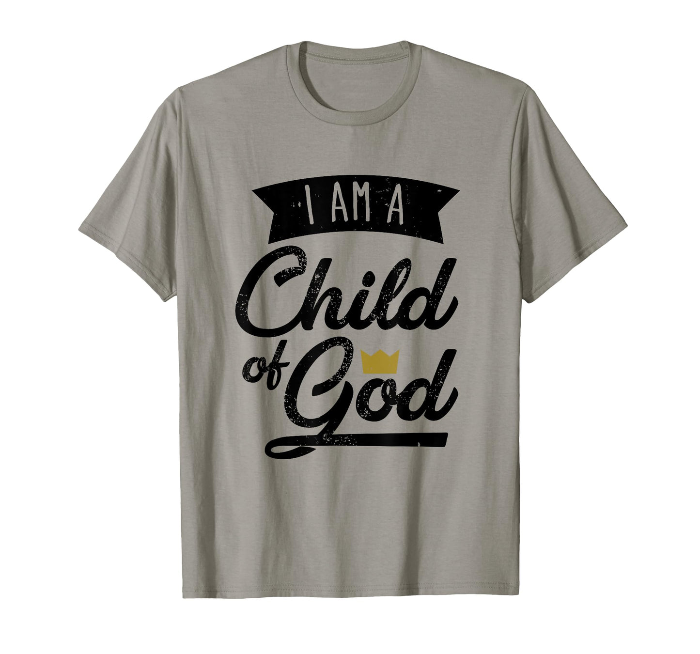 I Am A Child Of God T Shirt Gift For Christian Men & Women T-Shirt