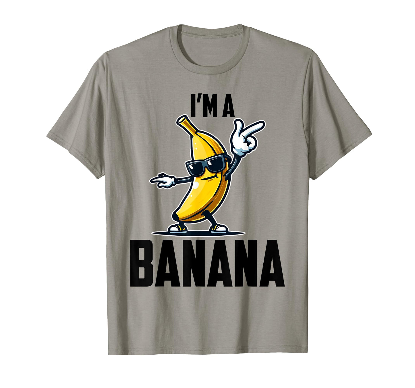 I'm A Banana Shirt Cute Funny Banana Costume Men Women Kids T-Shirt
