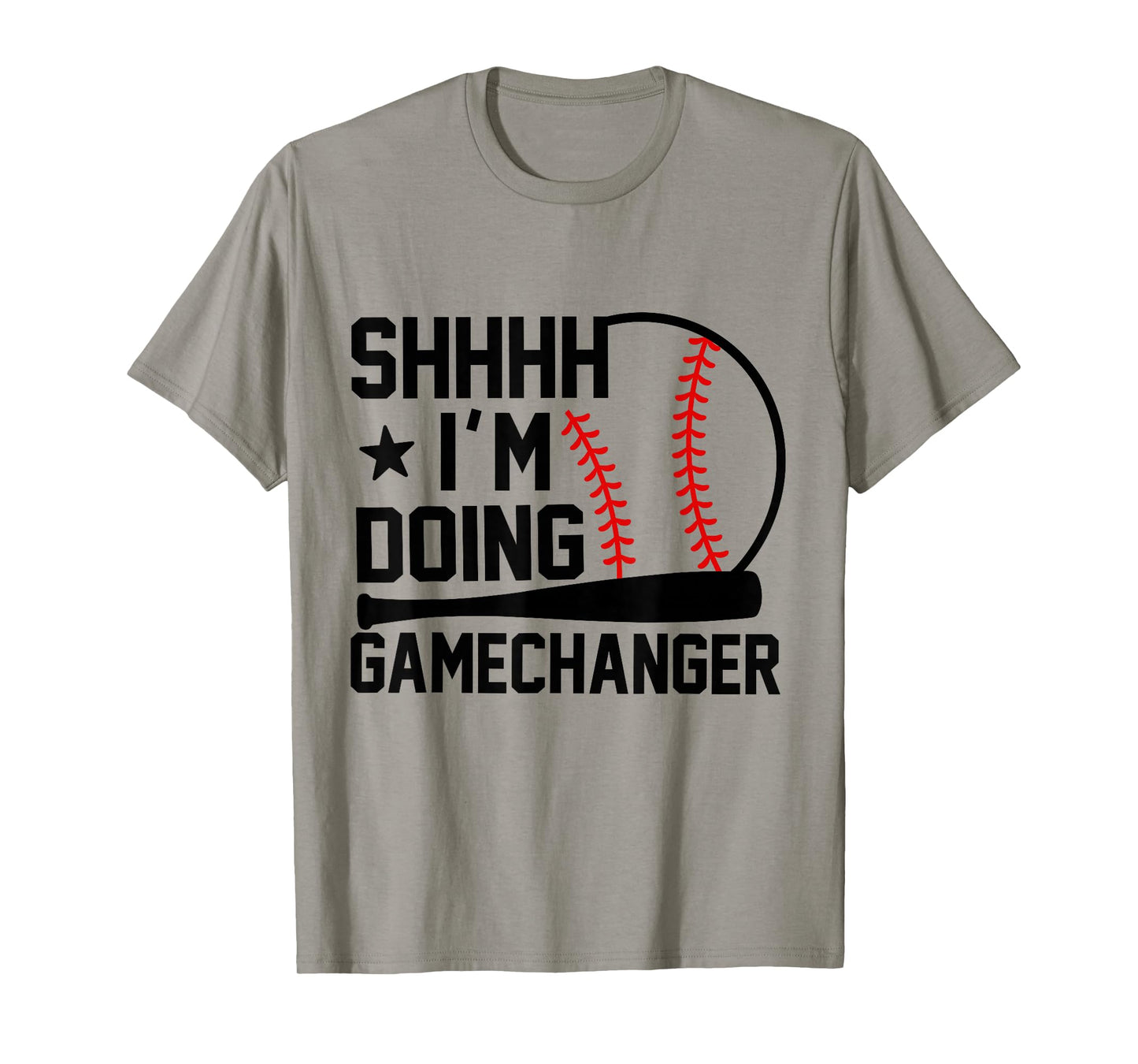 SHHHH I'm Doing Gamechanger Funny Baseball Players T-Shirt