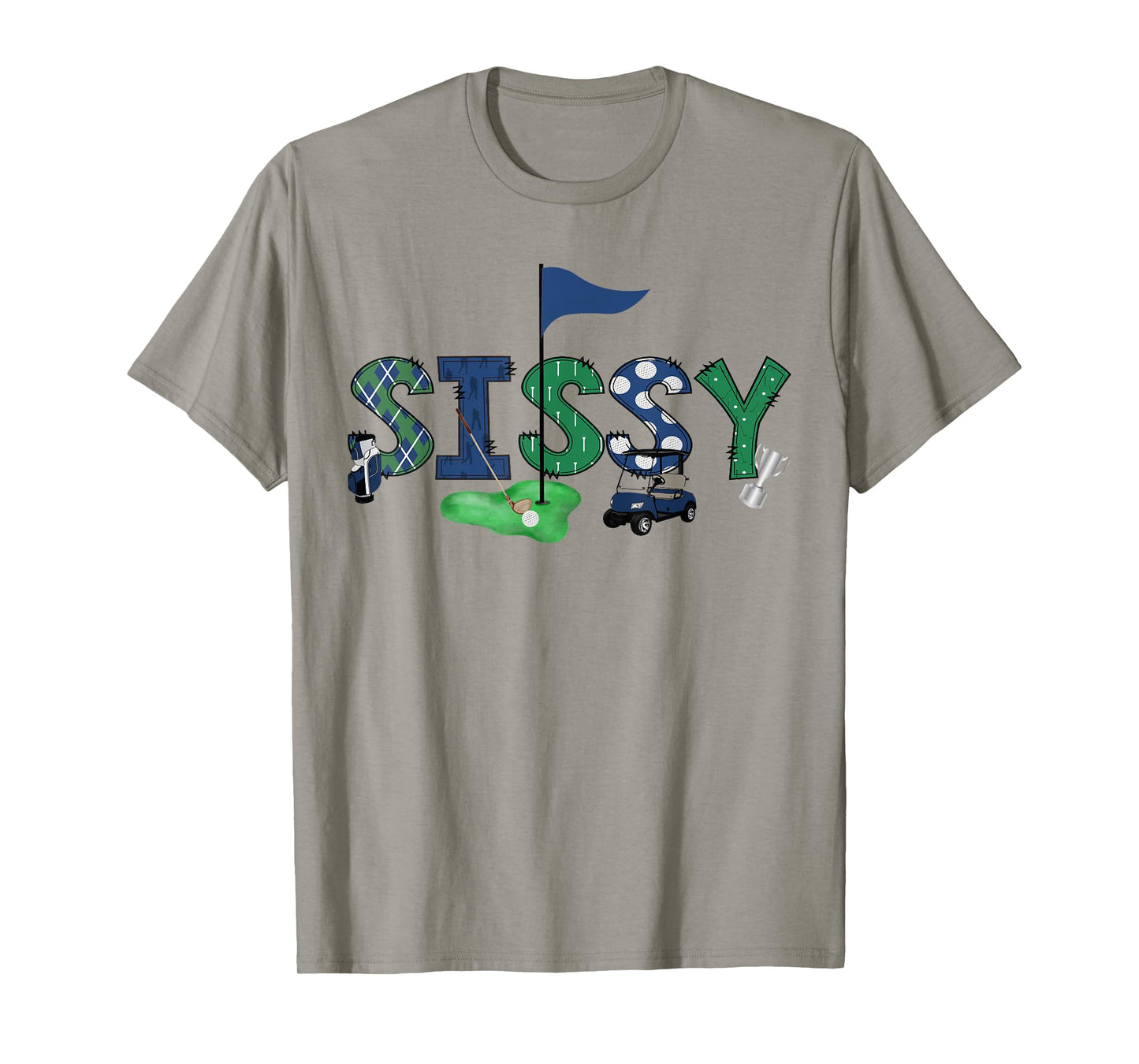 Sissy Of The Birthday Boy Hole in One Golf Sport Matching T-Shirt
