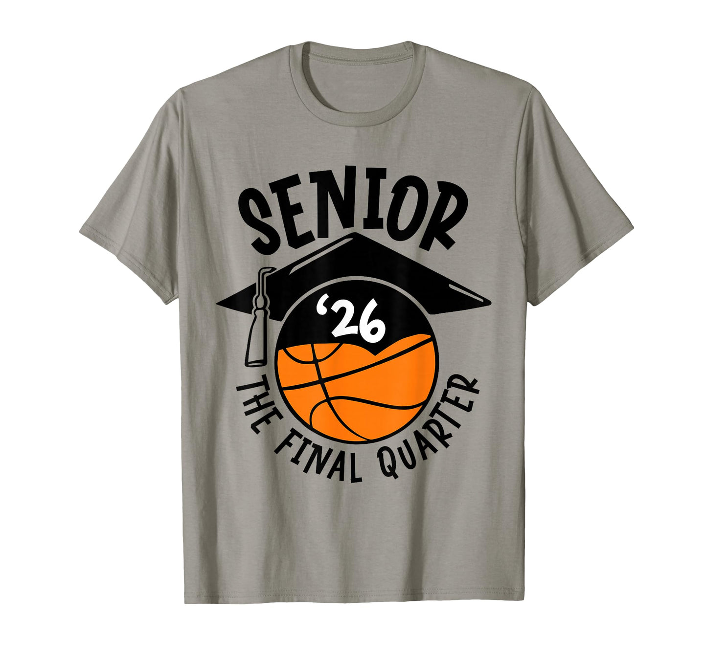 Senior 2026 Final Quarter Class of 2026 Basketball Sports T-Shirt