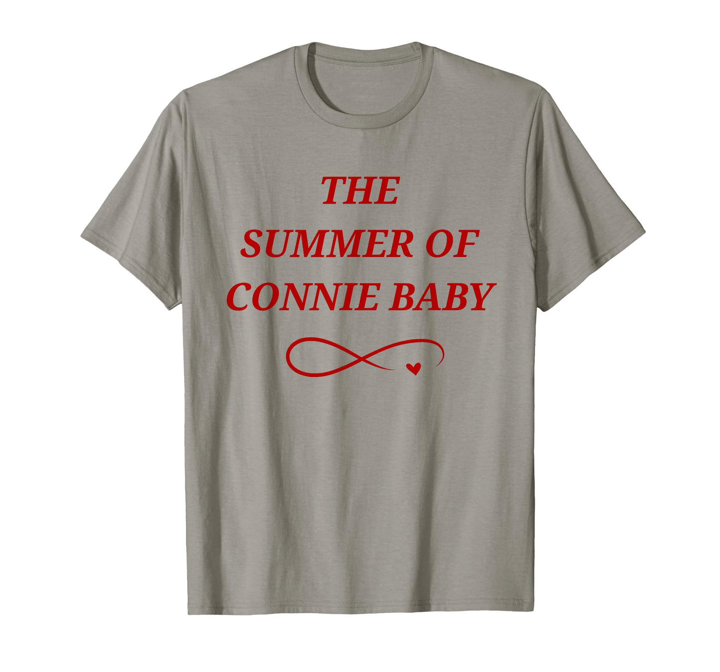 The Summer of Connie Baby Funny Humorous Fandom Slogan 2025 T-Shirt
