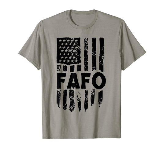 FAFO American Flag 4th of July T-Shirt