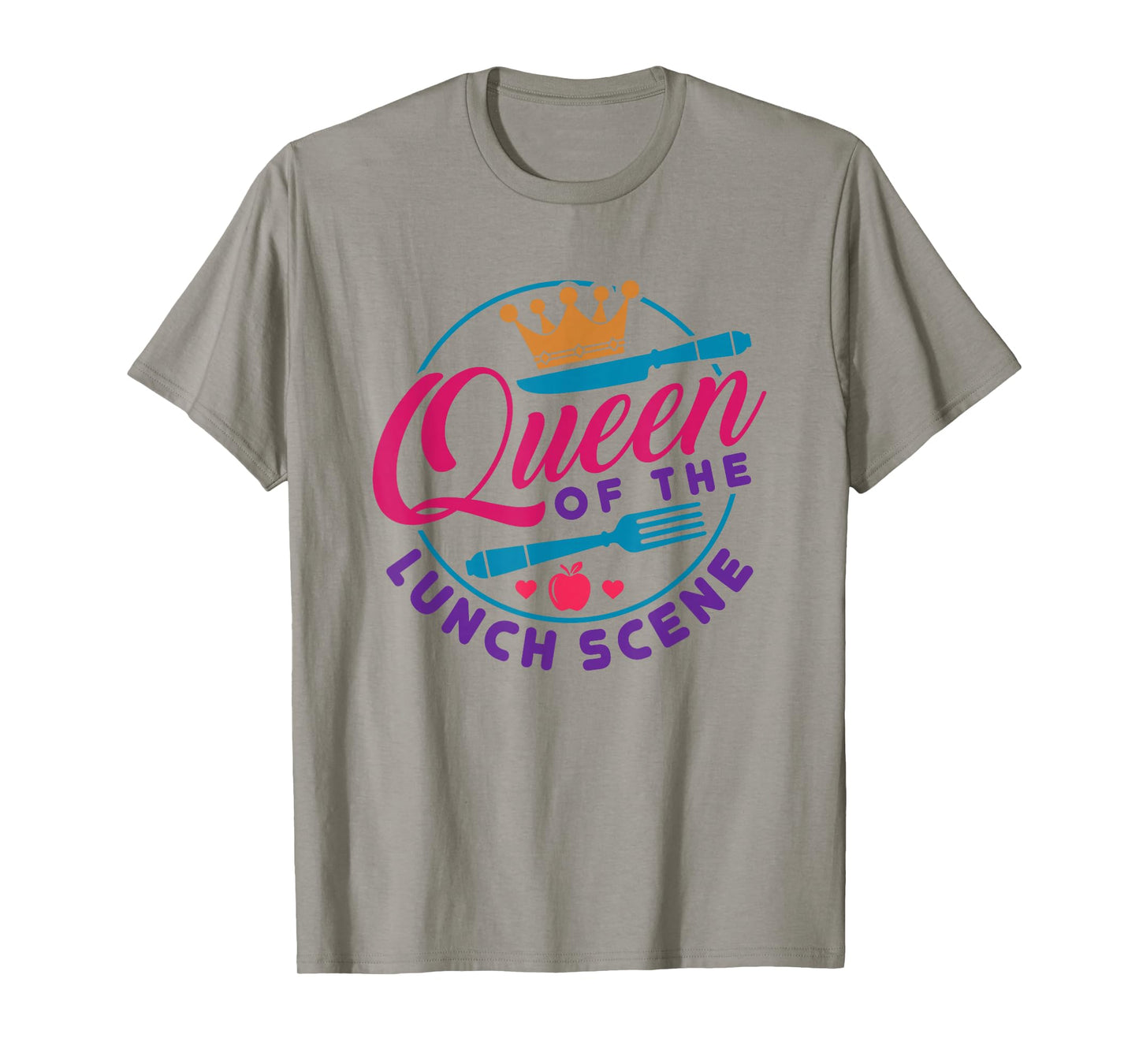 Cafeteria Worker Lunch Lady Women Queen of The Lunch Scene T-Shirt